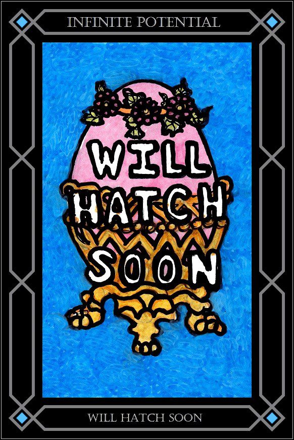 Card-Will-Hatch-Soon