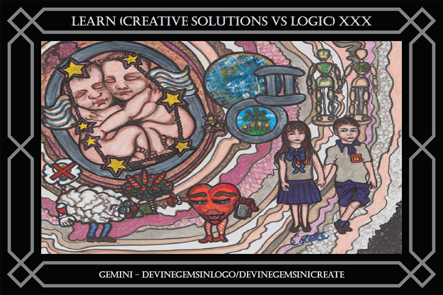 LEARN XXX (Creative Solutions VS Logic)